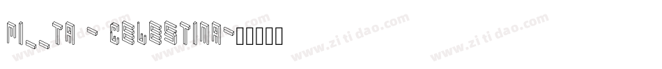 Pi__ta - Celestina字体转换